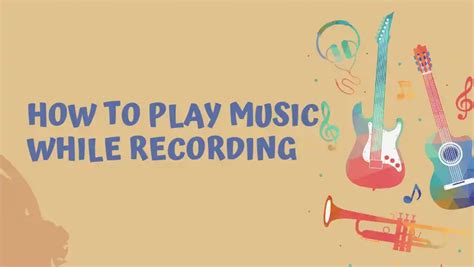 how to play music while recording: the importance of synchronization in music production