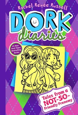 Is Dork Diaries a Graphic Novel? And its Impact on Modern Storytelling