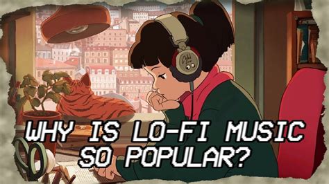 what is lo fi music? does it make you feel like you're in the past?